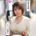 雪美(27)素人ホイホイZ・素人・ドキュメンタリー・ハメ撮り・お姉さん・巨乳・ぽっちゃり・オナニー・パイズリ・潮吹き・顔射