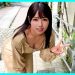 なーちゃん(22) 素人ホイホイ・えろきゅん・素人・美少女・清楚・黒髪・コスプレ・ハメ撮り・ドキュメンタリー